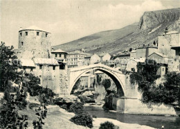 73358240 Mostar Moctap Stari Most Bruecke Ueber Die Neretva Wahrzeichen Der Stad - Bosnia And Herzegovina