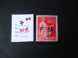 Timbre France Neuf ** Franchise N° 7 Cote 20 € - Military Postage Stamps