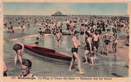 BLANKENBERGE - BLANKENBERGHE  - La Plage A L'heure Des Bains - Baduuren Aan Het Strand - Blankenberge