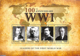 Guyana 2014 Leaders Of The First World War 4v M/s, Mint NH, History - American Presidents - Kings & Queens (Royalty) -.. - Case Reali