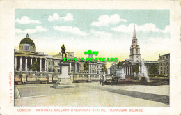 R616098 London. National Gallery And Gordons Statue. Trafalgar Square. F. F. 190 - Autres & Non Classés