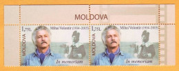 2015 Moldova  Mihai Volontir. Moldavian Soviet Film And Theater Actor. People's Artist. Bessarabia. Romania 2v Mint - Kino