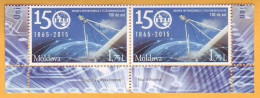 2015 Moldova Moldavie Moldau The International Telecommunications Union. 150 Years. Sputnik. Antenna  2v Mint - Moldavie