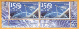 2015 Moldova Moldavie Moldau The International Telecommunications Union. 150 Years. Sputnik. Antenna  2v Mint - Moldavië