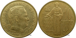 Monaco - Principauté - Rainier III - 10 Centimes 1979 - SUP/AU58 - Mon6148 - 1960-2001 Nieuwe Frank