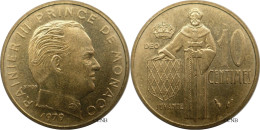 Monaco - Principauté - Rainier III - 10 Centimes 1979 - SUP+/MS62 Griffures - Mon6597 - 1960-2001 New Francs