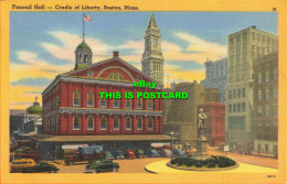 R617589 Faneuil Hall. Cradle Of Liberty. Boston. Mass. 39. Union News Company. T - World