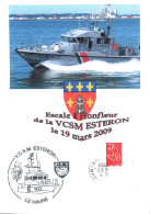 DOCUMENT AVEC CACHET DU V.C.S.M. ESTERON - LE HAVRE - ESCALE A HONFEUR LE 19/3/2009 - FORMAT 210 X150 Mm - Poste Navale