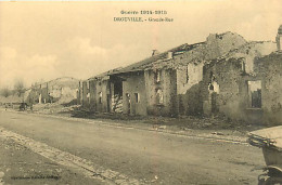 54* DROUVILLE Grande Rue Ruines WW1       MA102,0541 - Weltkrieg 1914-18