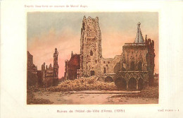 62* ARRAS Ruines Mairie WW1   MA103,0350 - Guerra 1914-18