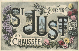 60* ST JUST EN CHAUSSEE Souvenir        MA105,0595 - Saint Just En Chaussee