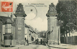 60* CREPY EN VALOIS  Porte De Paris         MA105,1143 - Crepy En Valois