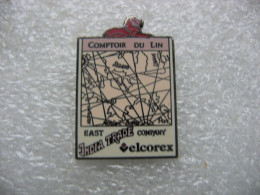 Pin's Velcorex, Comptoir Du Lin. India Trade, East Company - Autres & Non Classés