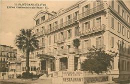 83* ST RAPHAEL  Hotel Continental      MA107,0372 - Saint-Raphaël