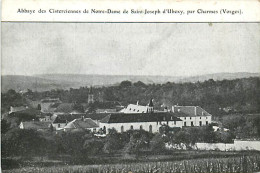 88* CHARMES Abbaye Notre Dame De St Joseph D Ubexy      MA107,1062 - Charmes