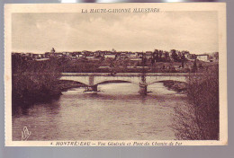 31 - MONTREJEAU - PONT DU CHEMIN De FER - - Montréjeau