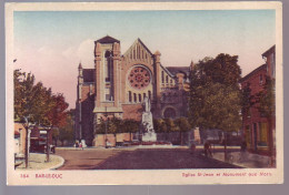 55 - BAR-le-DUC - ÉGLISE SAINT-JEAN ET MONUMENT AUX MORTS - ANIMÉE - COLORISÉE - - Bar Le Duc