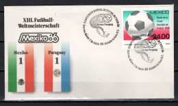 Mexico 1986 Football Soccer World Cup Commemorative Cover Match Mexico - Paraguay 1 : 1 - 1986 – Mexique