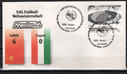 Mexico 1986 Football Soccer World Cup Commemorative Cover Match USSR - Hungary 6 : 0 - 1986 – Messico