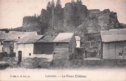 LA ROCHE- LAROCHE En ARDENNE  - Le Vieux Chateau - La-Roche-en-Ardenne