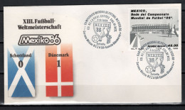 Mexico 1986 Football Soccer World Cup Commemorative Cover Match Scotland - Denmark 0 : 1 - 1986 – México