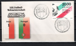 Mexico 1986 Football Soccer World Cup Commemorative Cover Match Poland - Portugal 1 : 0 - 1986 – Mexique