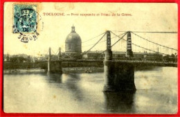 31 - TOULOUSE -- PONT SUSPENDU ET DÔME DE LA GRAVE - CPA (324)_CP167 - Toulouse