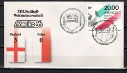 Mexico 1986 Football Soccer World Cup Commemorative Cover Match England - Poland 3 : 0 - 1986 – Mexiko