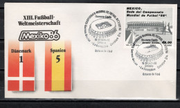 Mexico 1986 Football Soccer World Cup Commemorative Cover Match Denmark - Spain 1 : 5 - 1986 – Mexiko