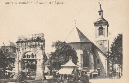 FR3093  --   AIX LES BAINS  --  ARC ROMAIN ET L EGLISE - Aix Les Bains