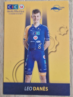 Card Leo Danes - Team CIC U-Nantes Atlantique - 2024 - Cycling - Cyclisme - Ciclismo - Wielrennen - Ciclismo