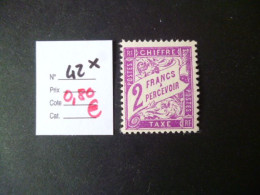 Timbre France Neuf * Taxe N° 42 Cote 0,80 € - 1859-1959 Mint/hinged