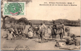 SOUDAN - Marchands De Sel En Barres Dans Le Macina - Soudan