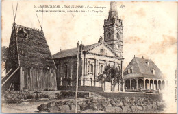 MADAGASCAR - TANANARIVE - La Case Historique Et La Chapelle  - Madagascar