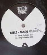 Hello – Tango - Maxi - 45 G - Maxi-Single
