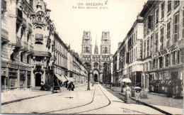 45 ORLEANS - La Rue Jeanne D'arc & La Cathedrale Ste Croix  - Orleans