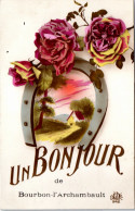 03 BOURBON L'ARCHAMBAULT - Un Bonjour. - Andere & Zonder Classificatie