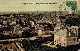 60 CREPY EN VALOIS - Vue Generale Sur Le Vieux Crepy - Crepy En Valois