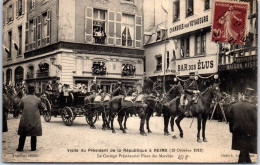 51 REIMS - Visite Presidentielle 1913, Le Cortege  - Reims