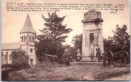 63 AYAT - Monument A La Memoire Du General DESAIX  - Autres & Non Classés