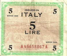 ITALY 5 LIRE GREEN INSCRIPTIONS FRONT UNIFACE BACK DATED SERIES 1943 P.? VF+  READ DESCRIPTION !! - 2. WK - Alliierte Besatzung