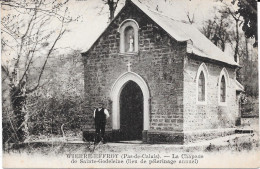 62 - WIERRE EFFROY - Chapelle Sainte Godeleine - Animée - Other & Unclassified