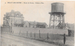 62 - BULLY LES MINES - Route De Grenay, Château D'eau - Autres & Non Classés