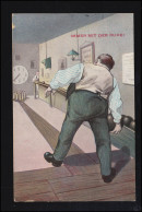 Sport-AK Kegeln: Auf Der Kegelbahn Beim Anwurf: Immer Mit Der Ruhe! MEERANE 1913 - Otros & Sin Clasificación