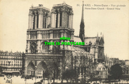 R617010 151. Paris. Notre Dame. Vue Generale. Notre Dame Church. General View. L - Welt