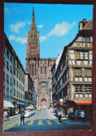 Cpm Strasbourg : La Rue Mercière Et La Cathédrale - Straatsburg