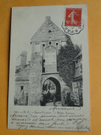 SAINT VALERY Sur SOMME -- Porte Nevers - Carte "précurseur" ANIMEE - Saint Valery Sur Somme