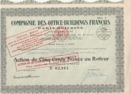 COMPAGNIE DES OFFICES-BUILDINGS FRANCAIS - ACTION DE 500 FRANCS AU PORTEUR Avec MODIFICATION DE VALEUR N° 02.364 - Sonstige & Ohne Zuordnung