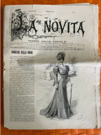 GIORNALE - LA NOVITA' - GIORNALE MENSILE ILLUSTRATO DELLE MODE, LAVORI FEMMINILI, ELEGANZA  1906 - Autres & Non Classés