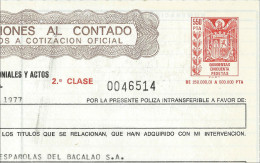 Póliza De OPERACIONES AL CONTADO—Timbre 2a Clase 550 Ptas—Timbrología—Entero Fiscal 1977 - Fiscali